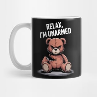 Teddy Bear Relax, I'm Unarmed Funny Edgy Pun Mug